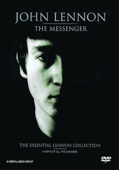 John Lennon: The Messenger - In Spite Of All The Dangers
