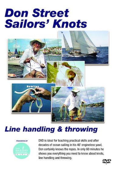 Don Street Sailors' Knots: Line Handling & Throwing