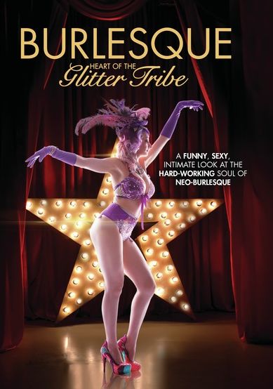 Burlesque: Heart Of The Glitter Tribe
