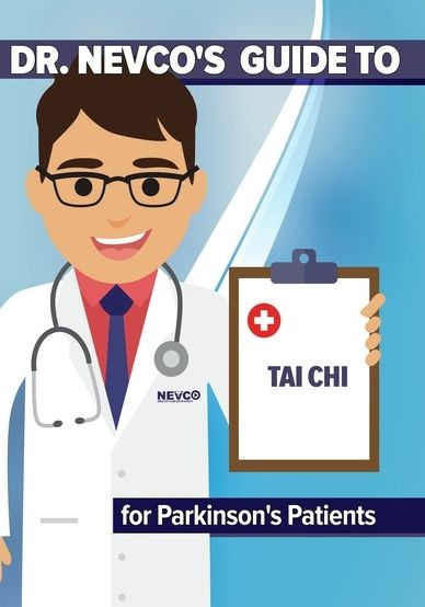 Dr. Nevco's Guide To Tai Chi For Parkinson's Patients
