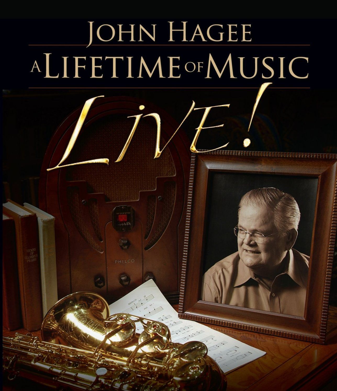 John Hagee: A Lifetime Of Music - Live!