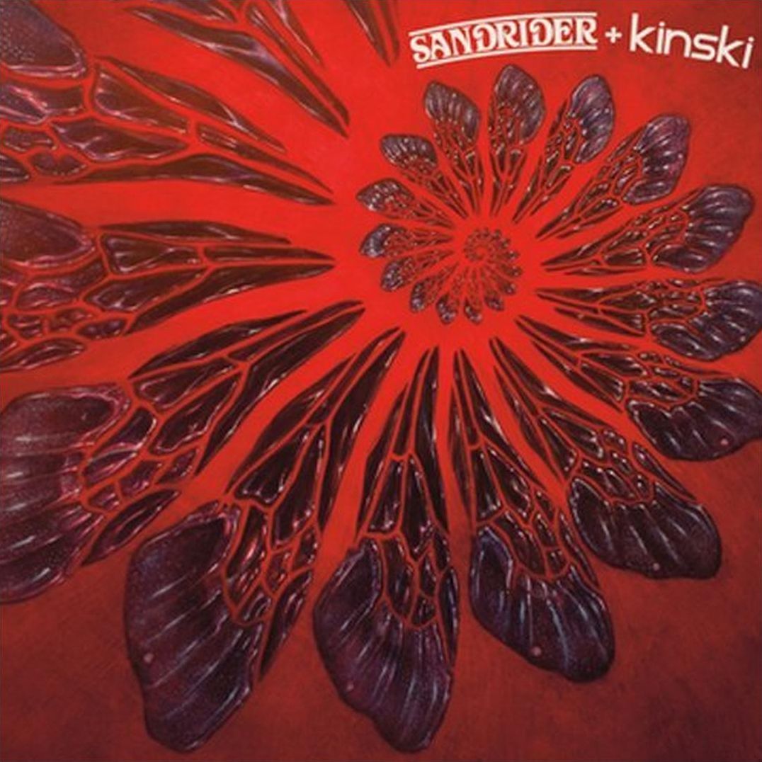 Sandrider + Kinski
