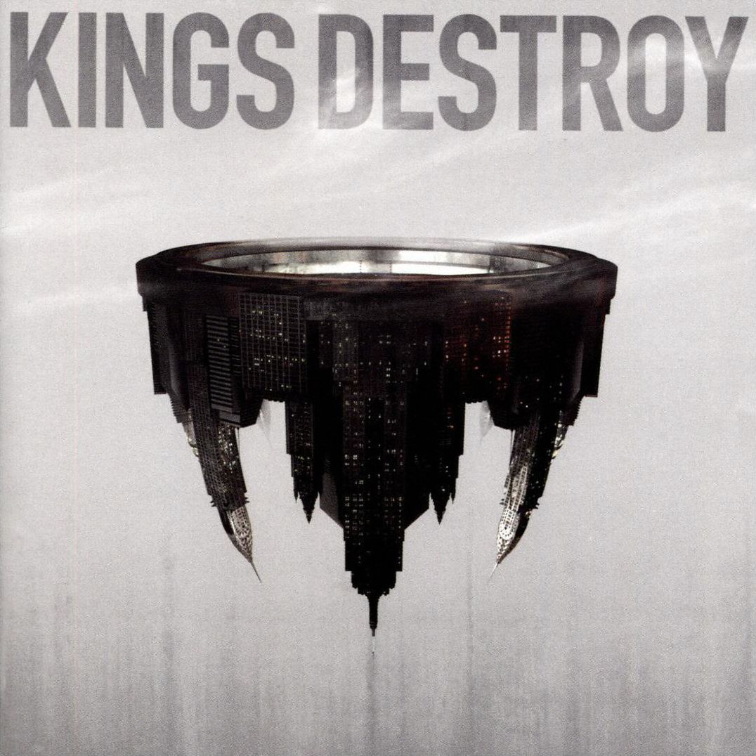 Kings Destroy