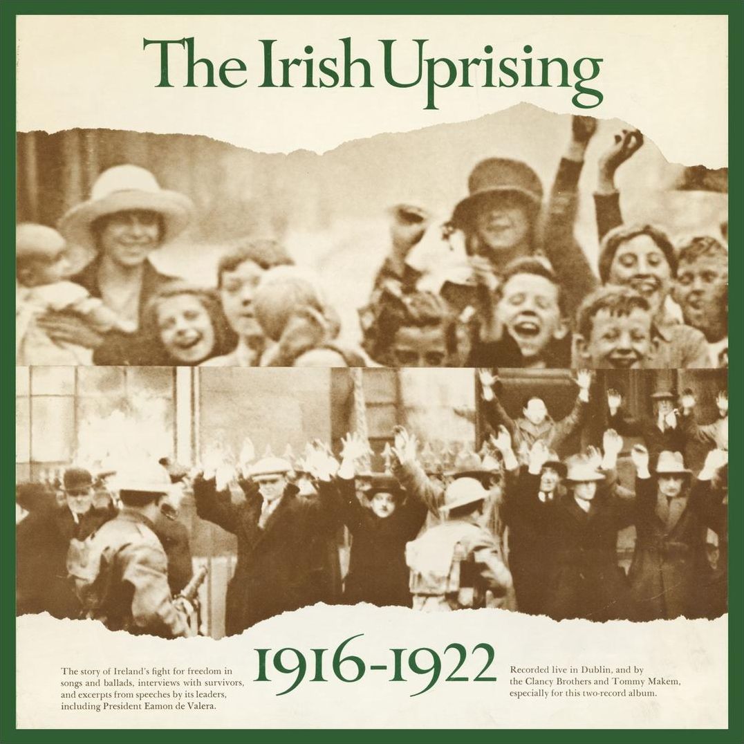 The Irish Uprising: 1916-1922