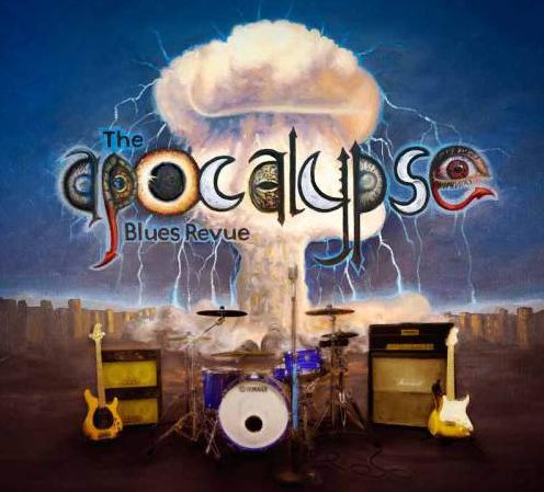 The Apocalypse Blues Revue