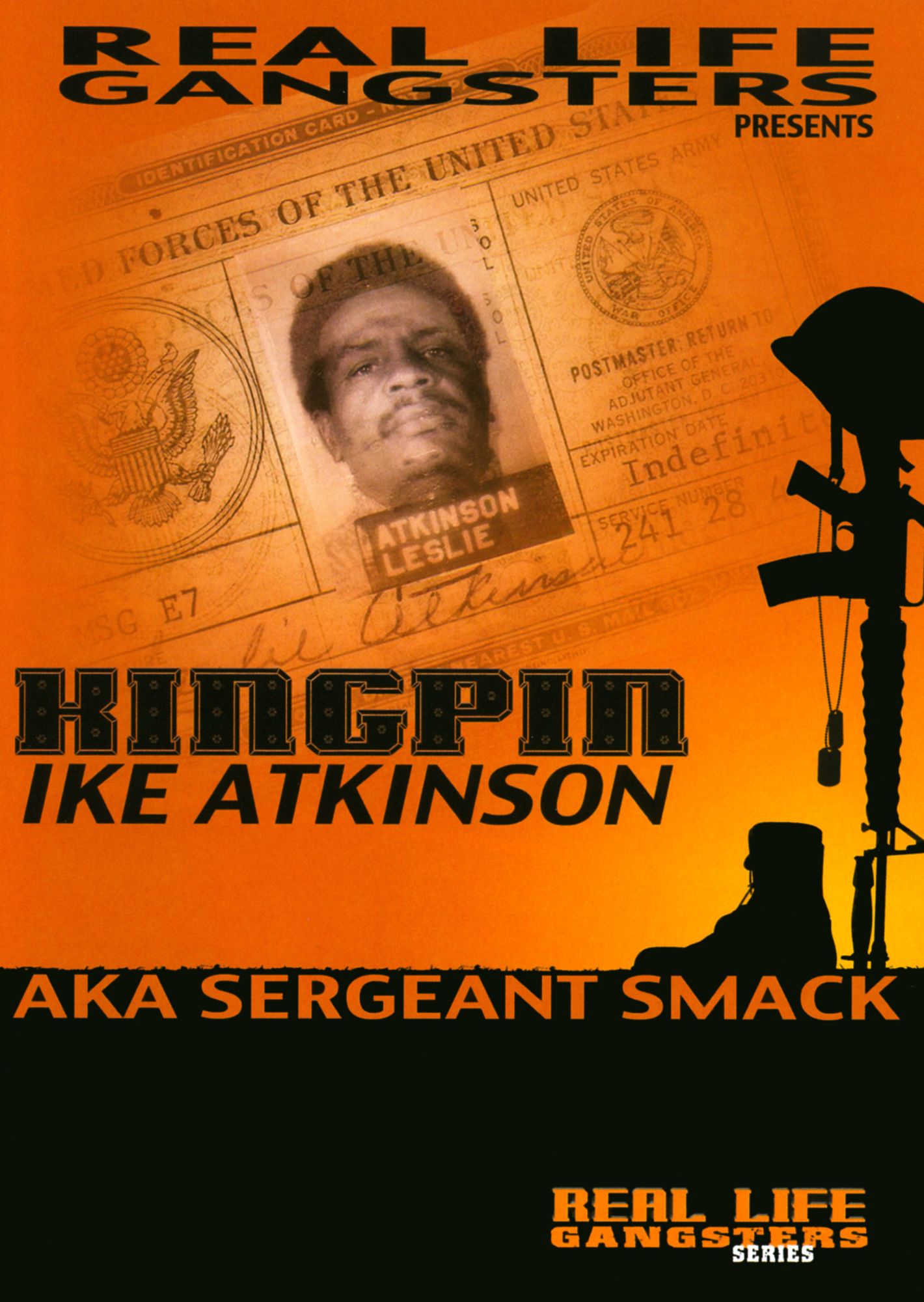 Sergeant Smack: Kingpin Ike Atkinson