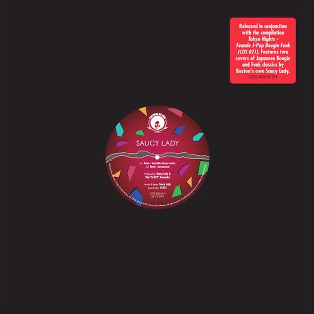 Town / Honey B (Saucy Lady)