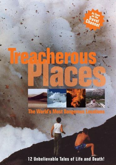 Treacherous Places