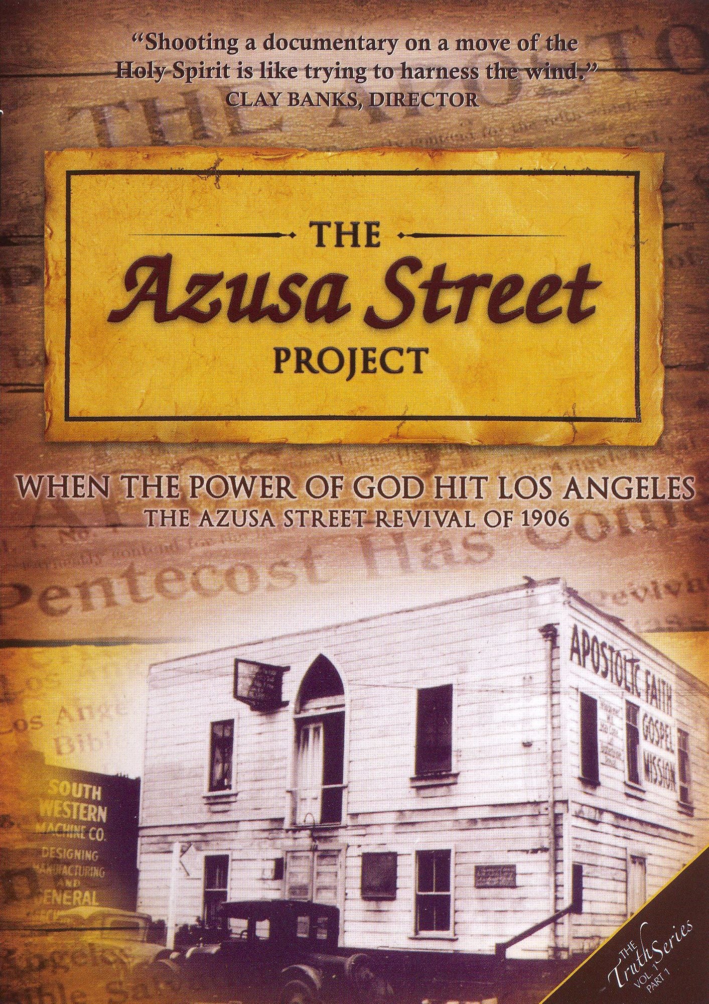 The Truth Series, Vol. 1, Part 1: The Azusa Street Project