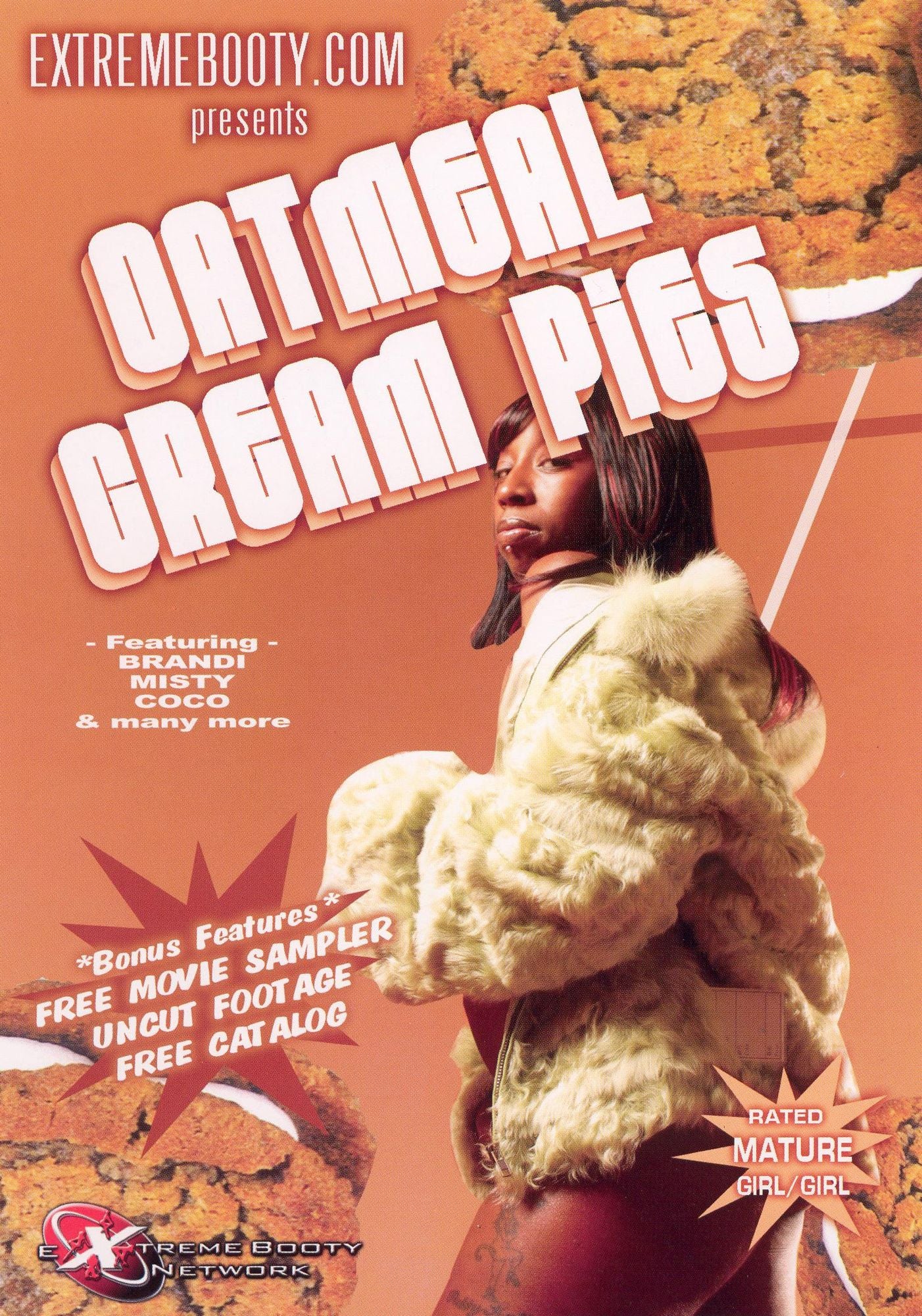 Extremebooty.Com Presents: Oatmeal Cream Pies