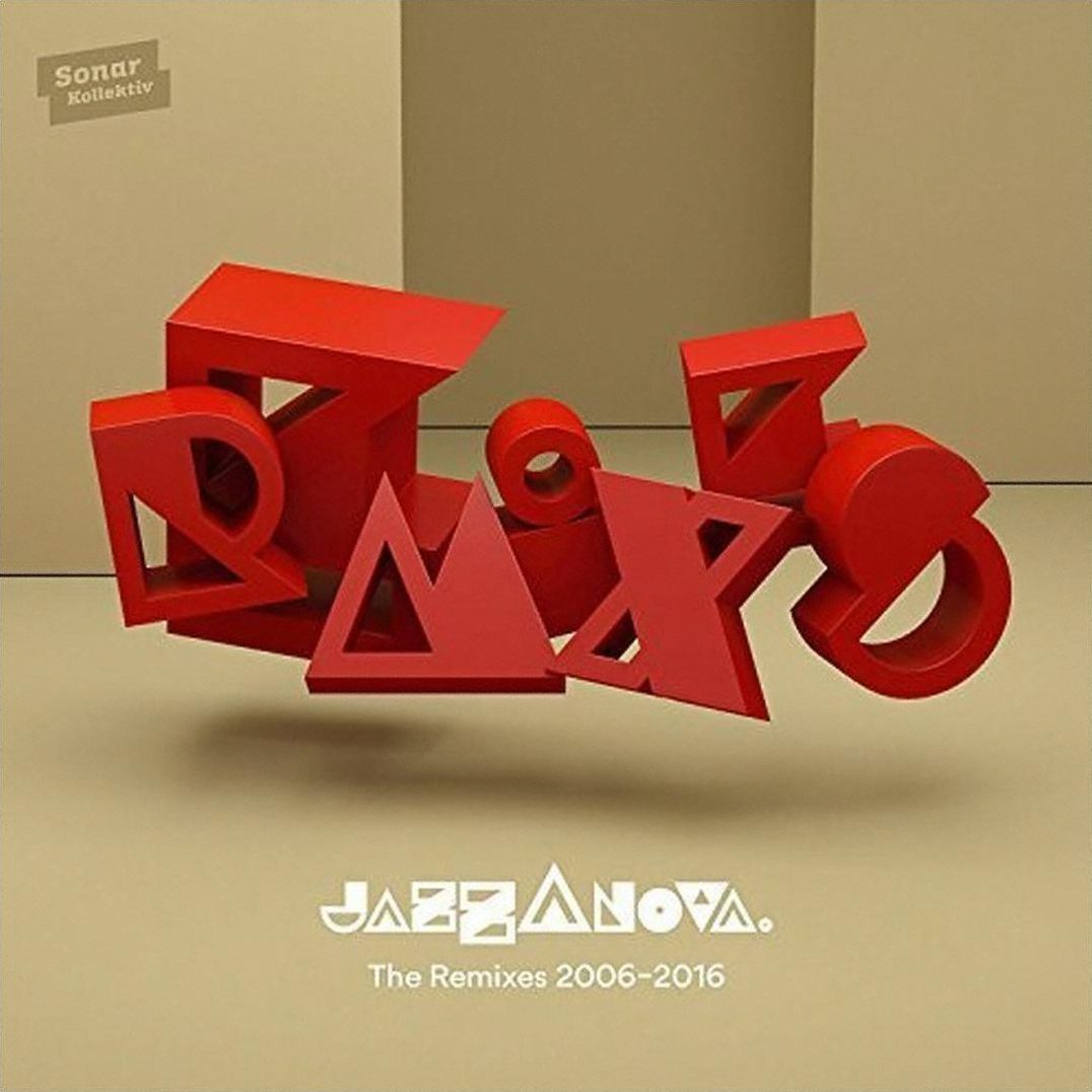 Jazzanova: The Remixes 2006-2016