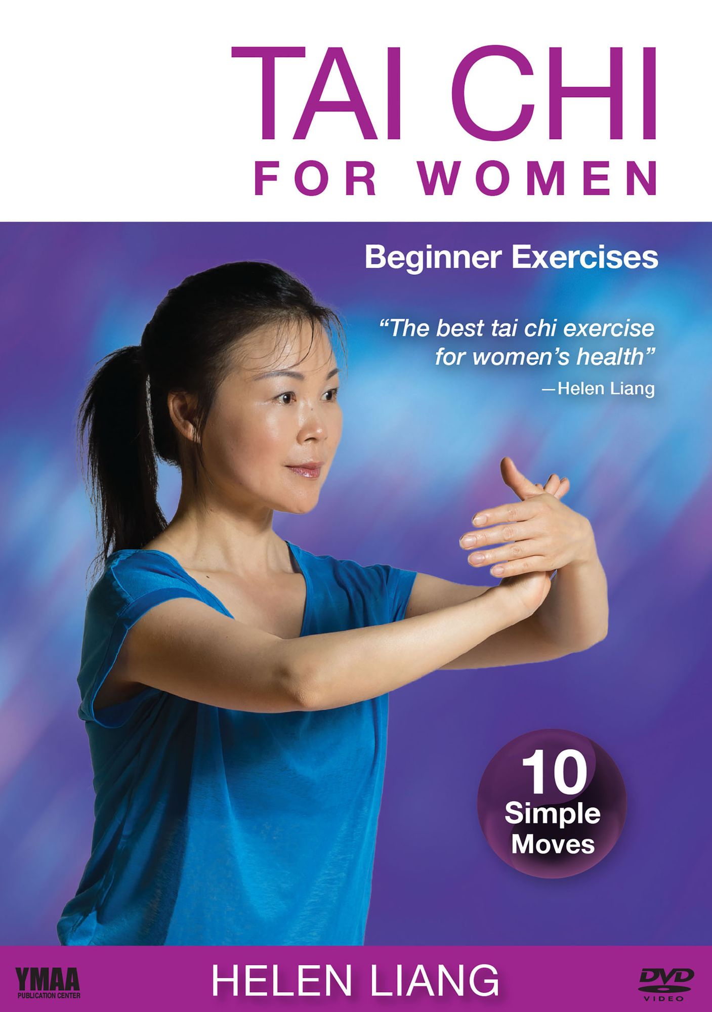 Tai Chi For Women: Beginner Exercises