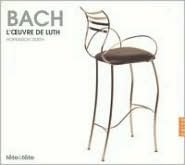 Bach: L'Oeuvre de Luth