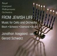 From Jewish Life: Music For Cello & Orchestra
