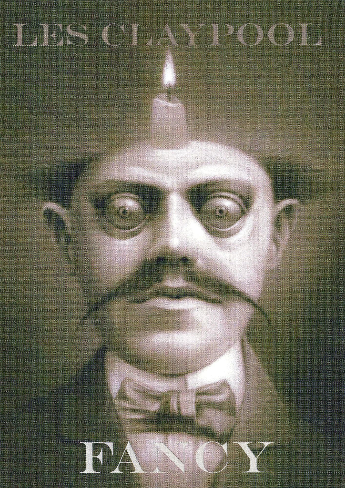 Les Claypool: Fancy