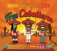 Tres Caballeros [Deluxe Edition]