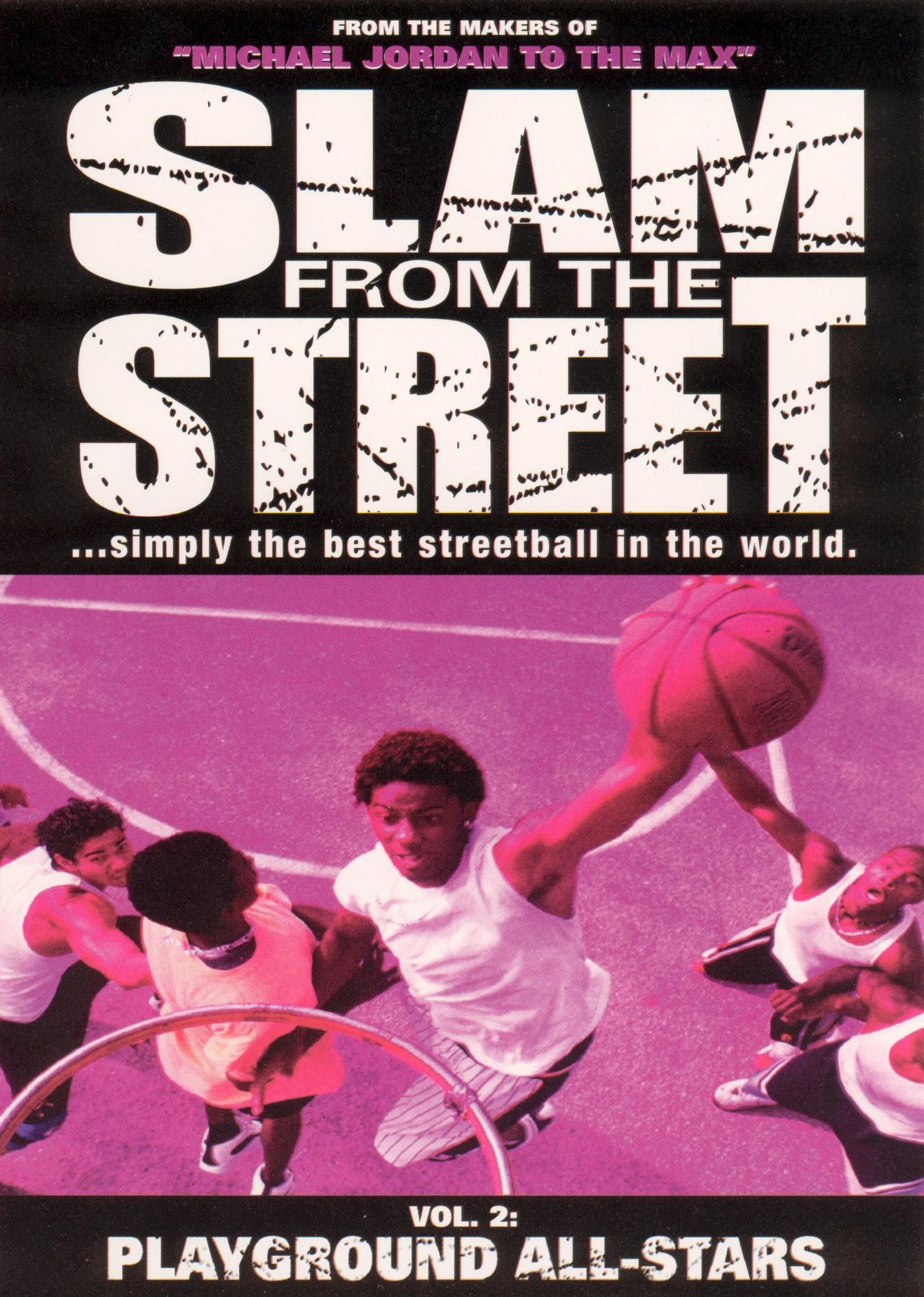 Slam From the Street, Vol. 2: Playground All-Stars