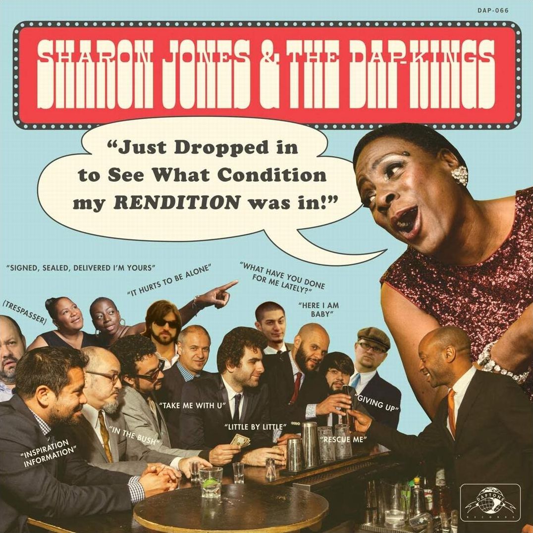 Just Dropped In (To See What Condition) (Sharon Jones & The Dap Kings)