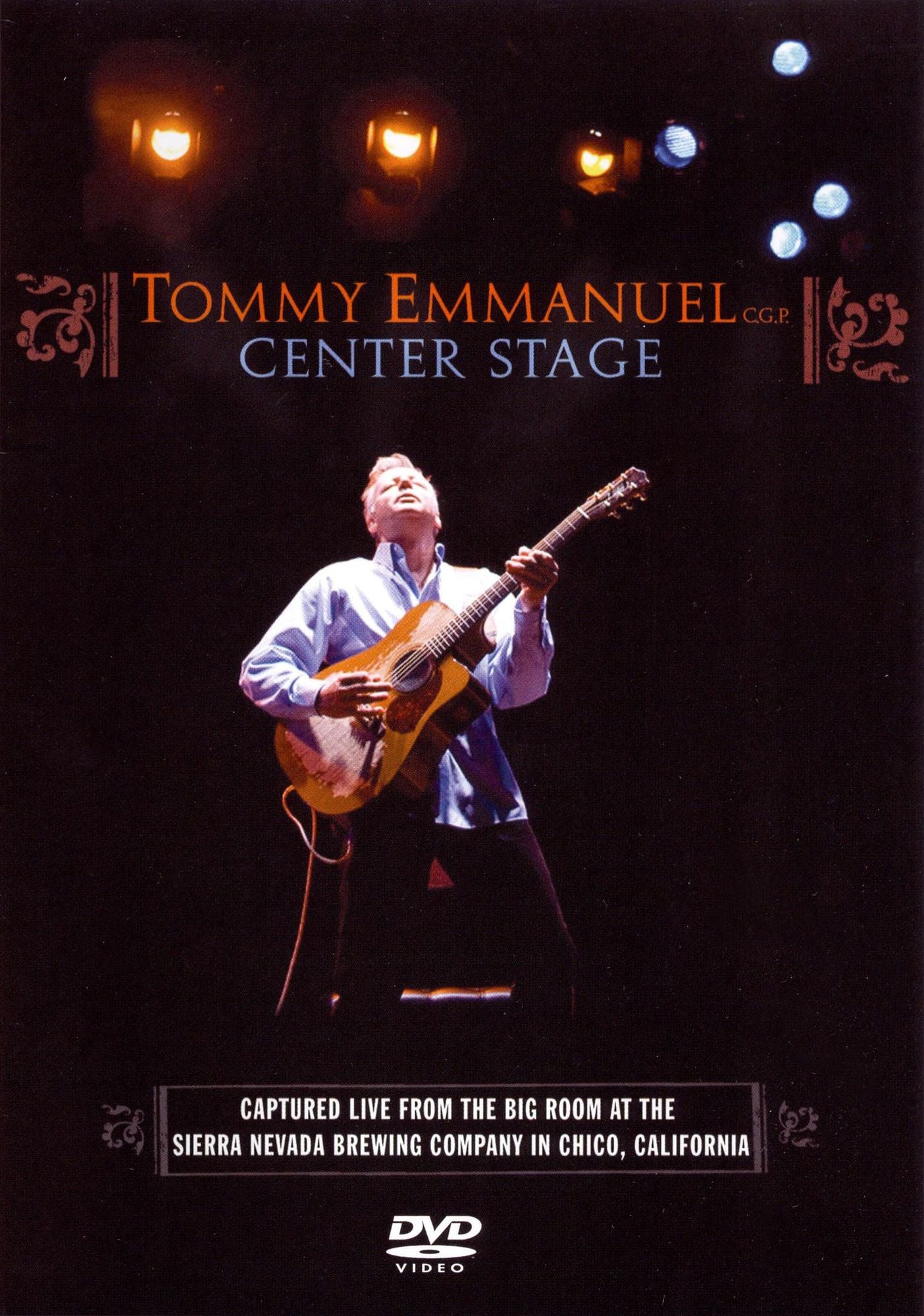 Tommy Emmanuel: Center Stage