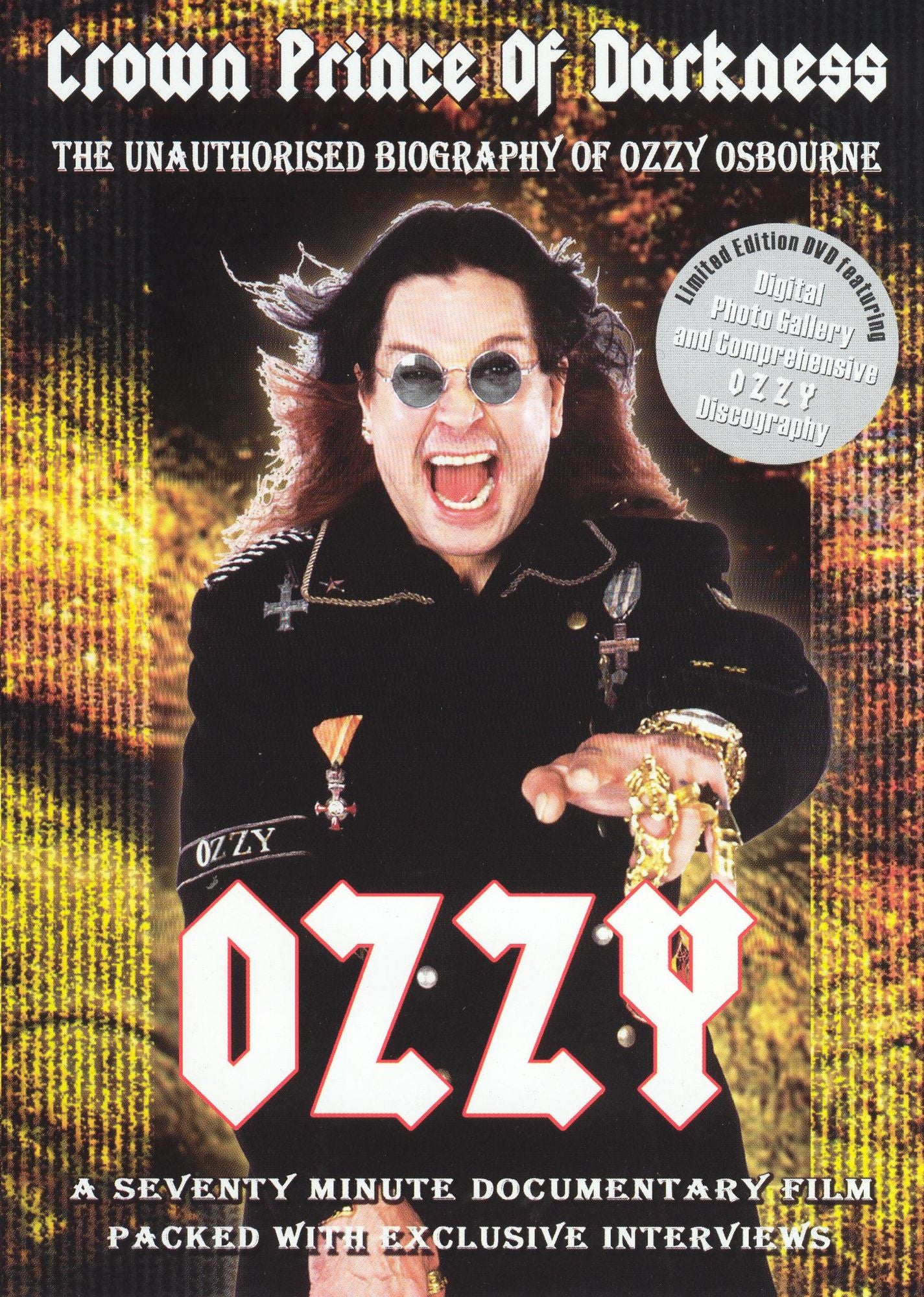 Ozzy Osbourne: Crown Prince of Darkness