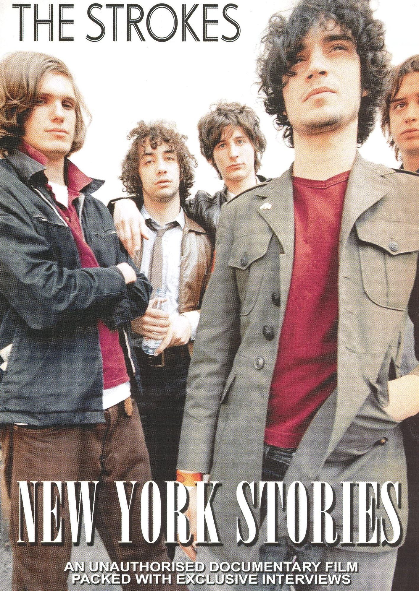 The Strokes: New York Stories