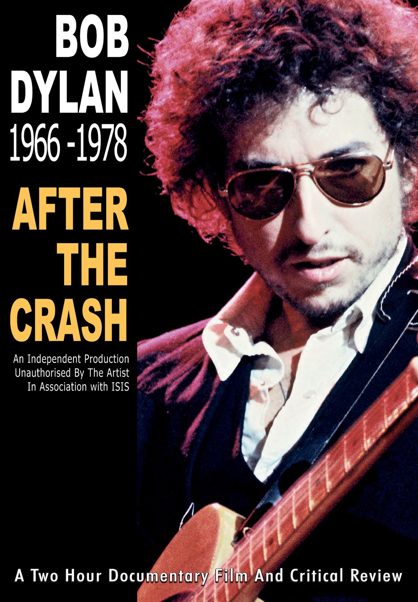 Bob Dylan: After the Crash: 1966: 1978