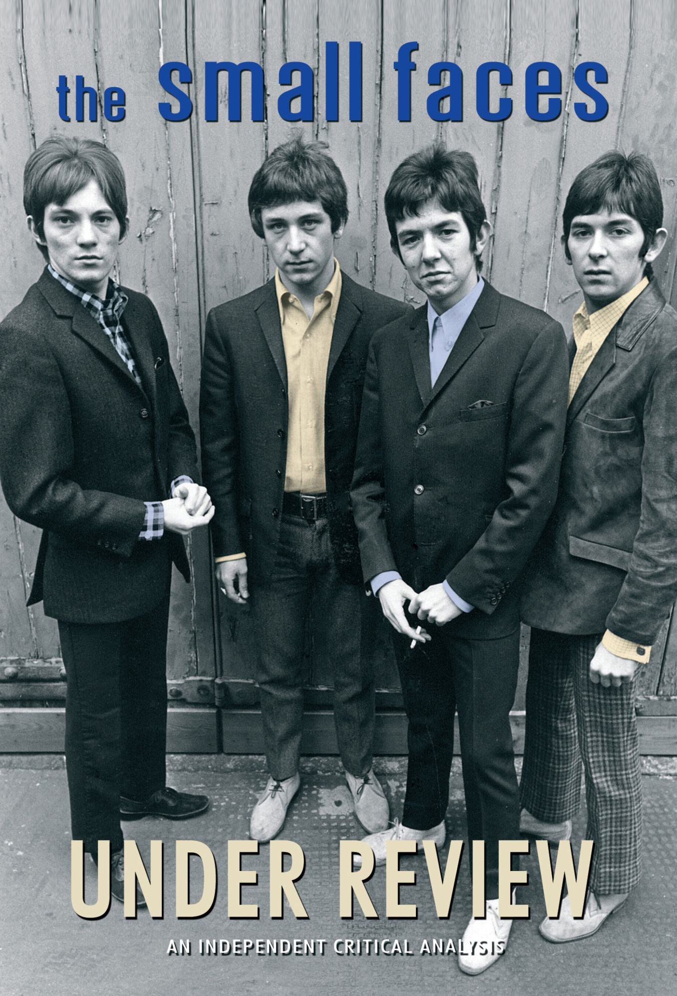 Small Faces: Under Review