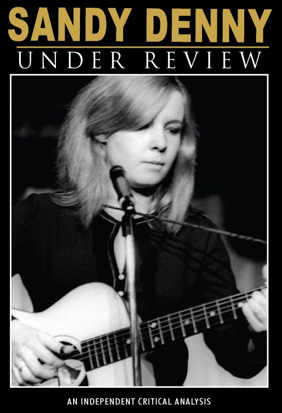 Sandy Denny: Under Review