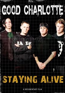 Good Charlotte: Staying Alive