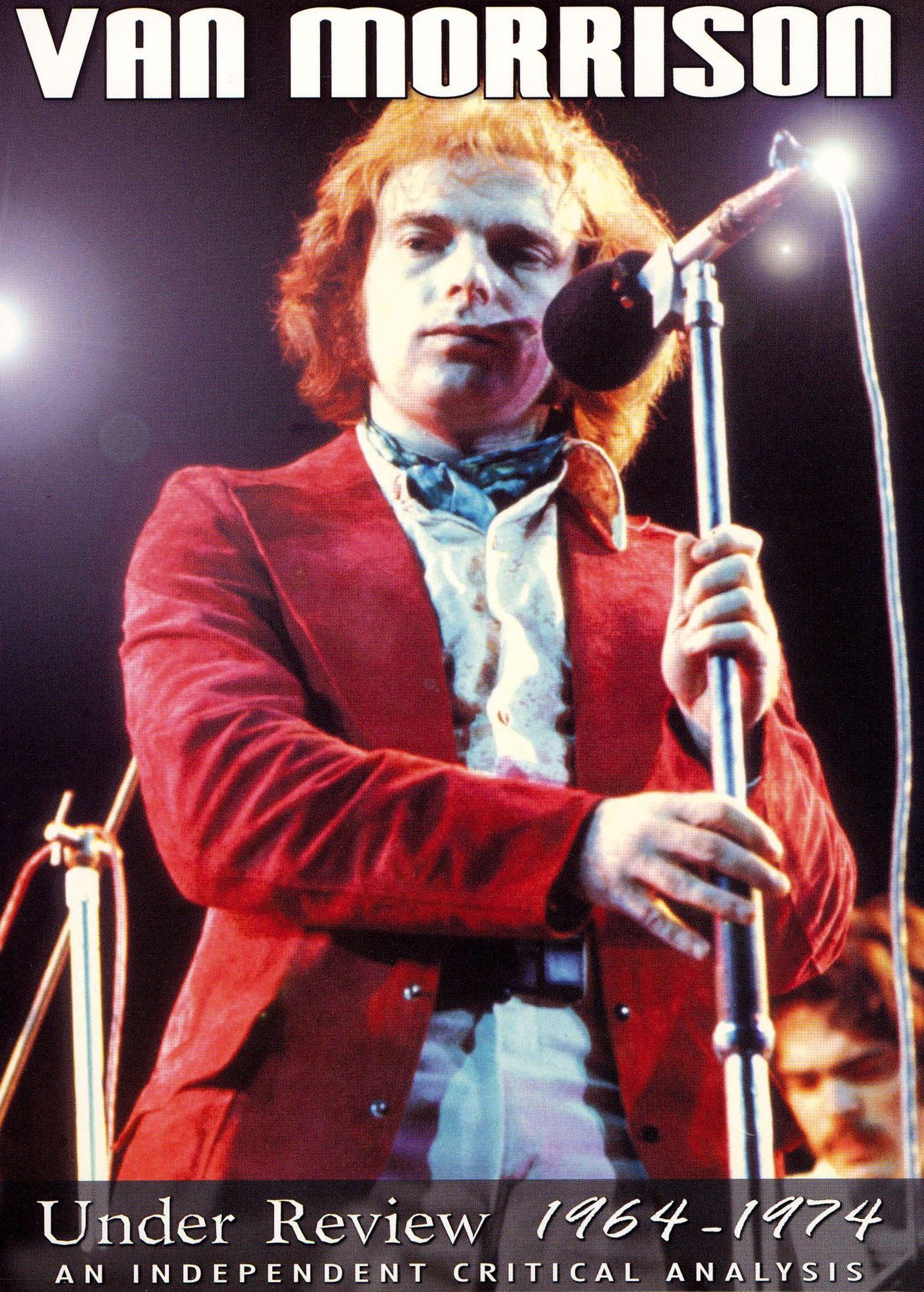 Van Morrison Under Review: 1964-1974