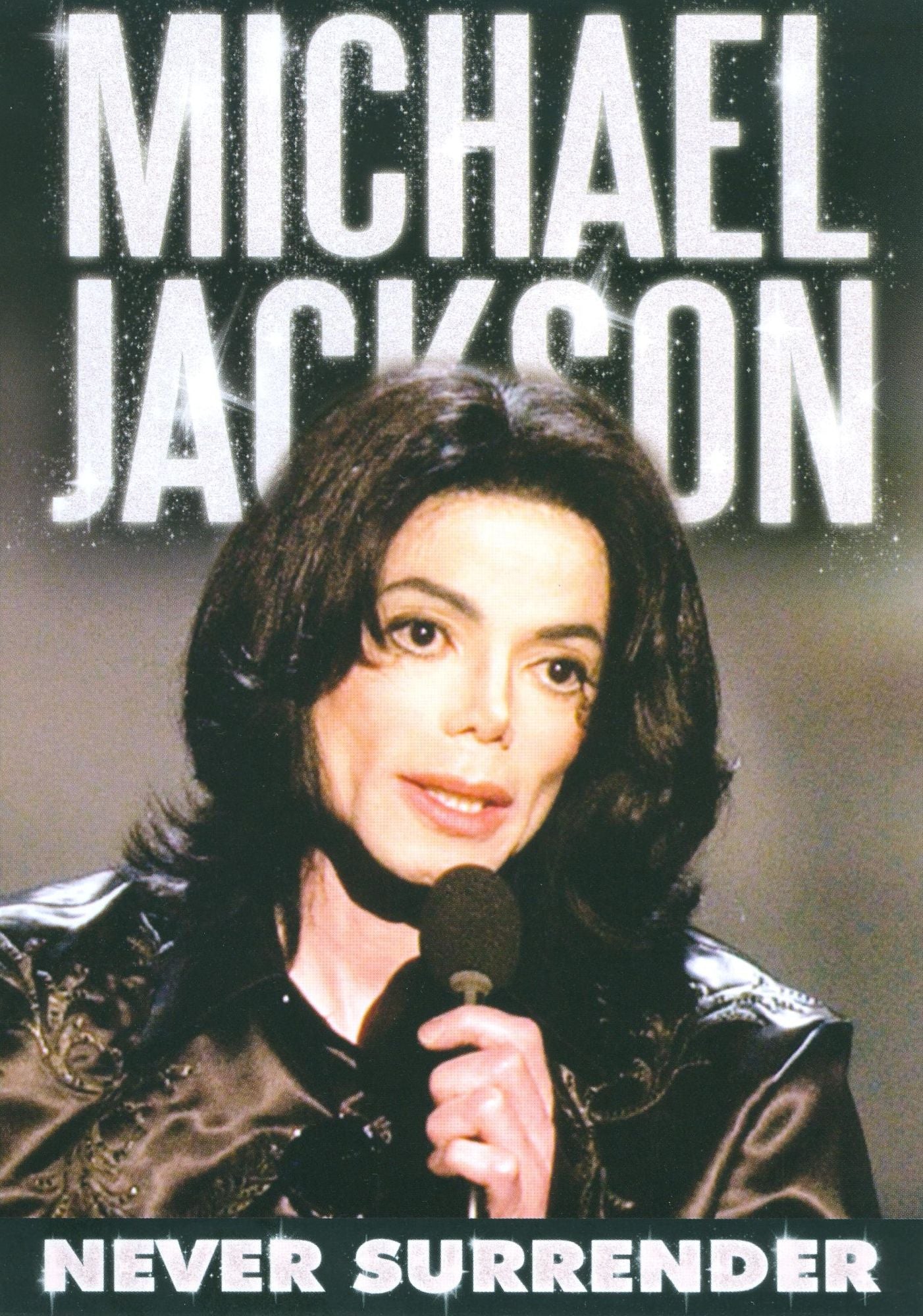 Michael Jackson: Never Surrender