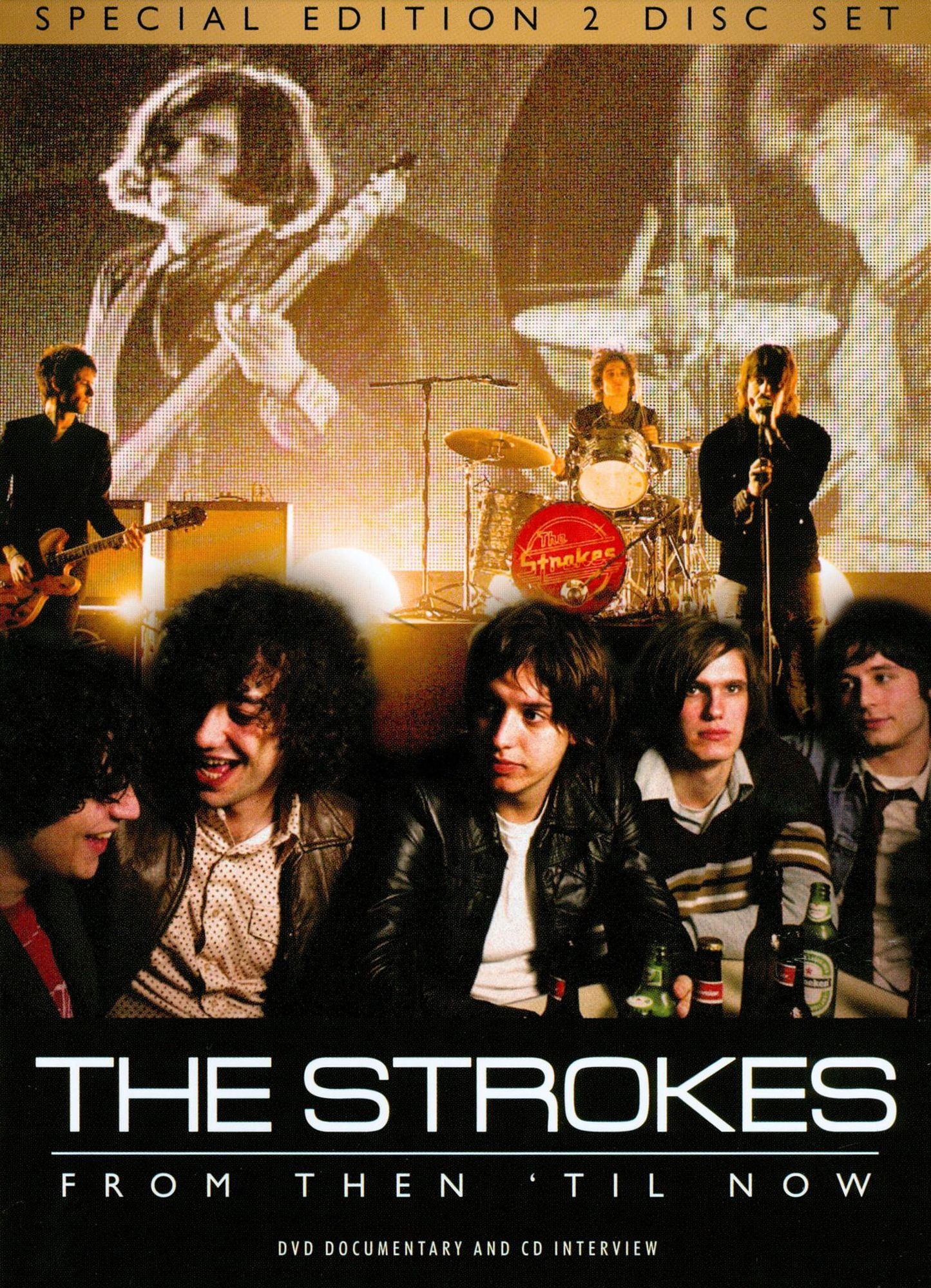 The Strokes: From Then 'Til Now