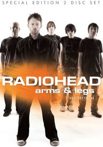 Radiohead: Arms & Legs - The Story So Far