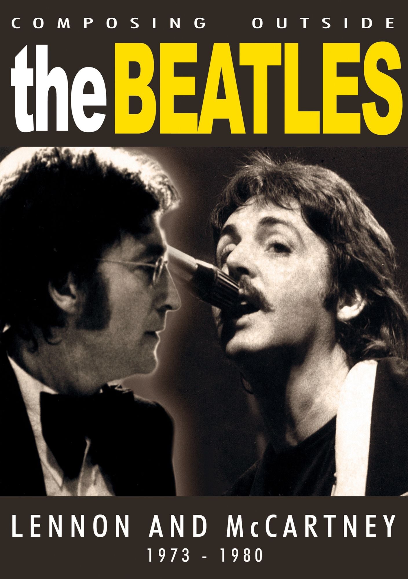 Composing Outside the Beatles: Lennon & Mccartney 1973-1980