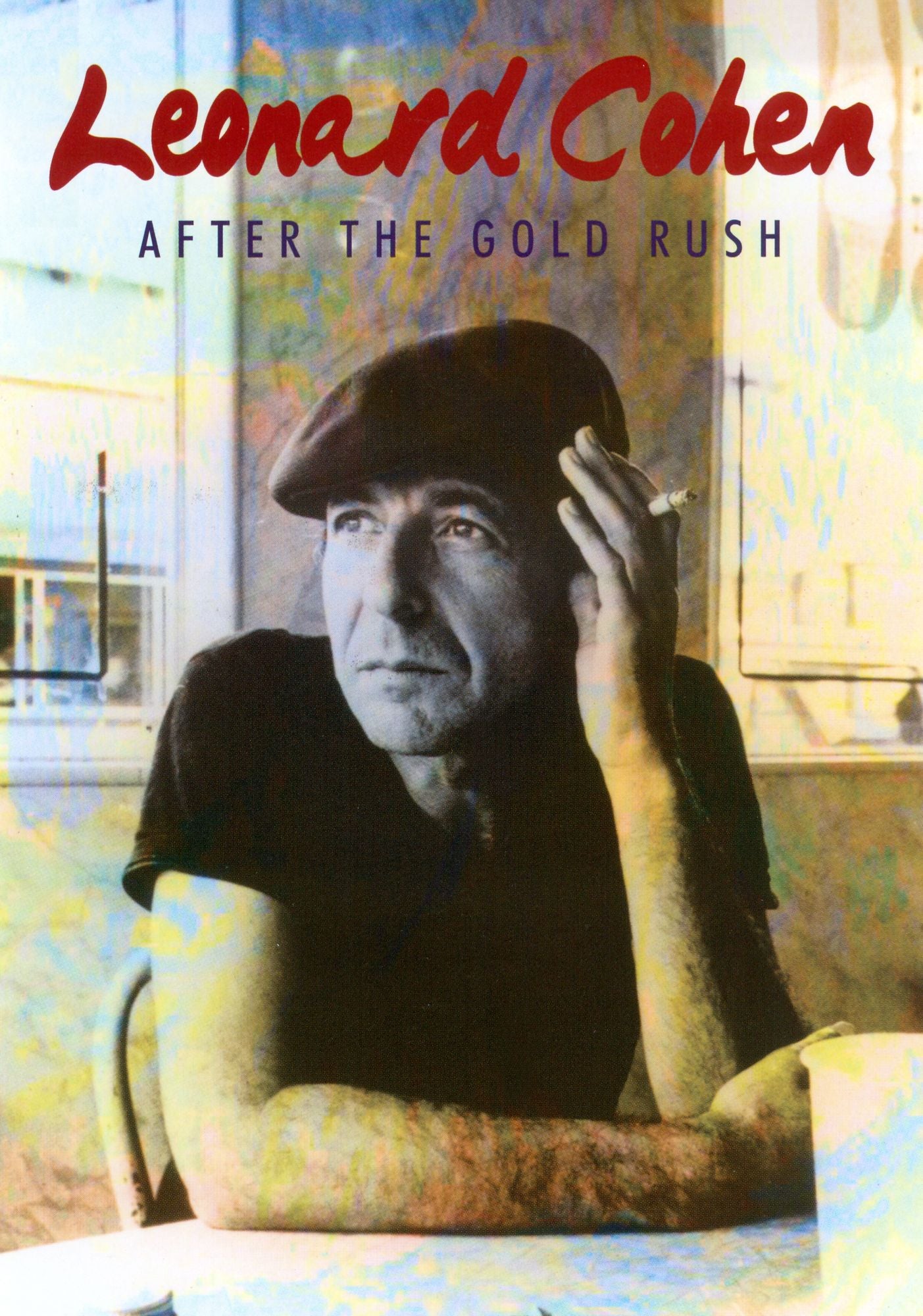 Leonard Cohen: After the Gold Rush