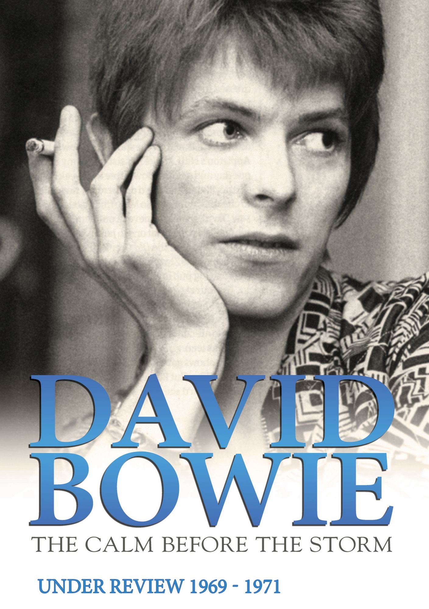 David Bowie: The Calm Before the Storm