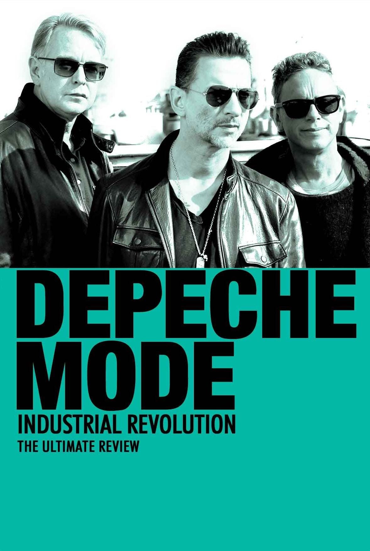 Depeche Mode: Industrial Revolution