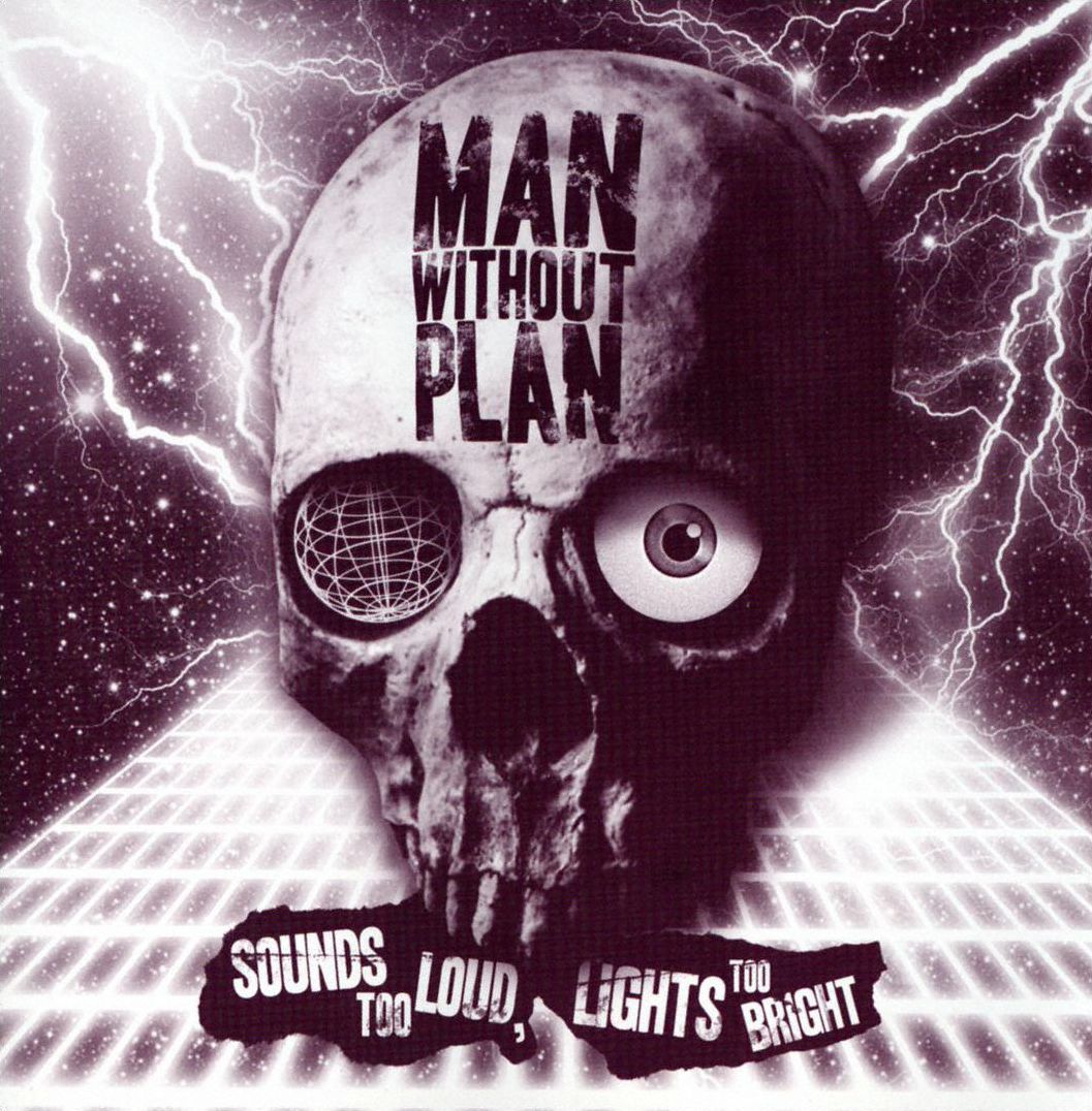 Sounds Too Loud, Lights Too Bright