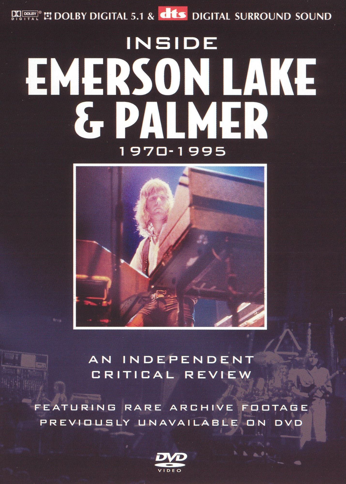 Inside Emerson Lake & Palmer: A Critical Review 1970-1995