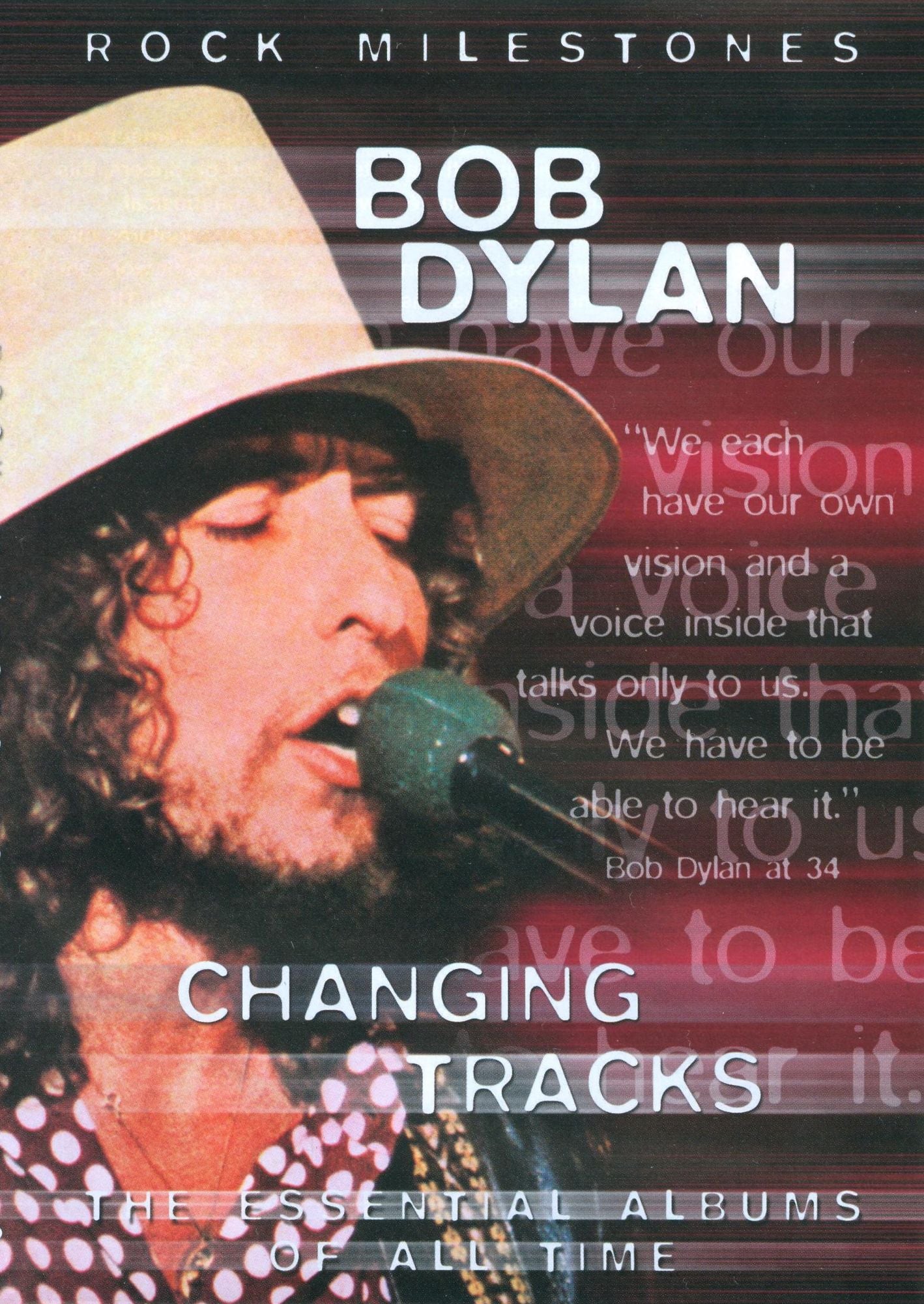 Bob Dylan: Changing Tracks