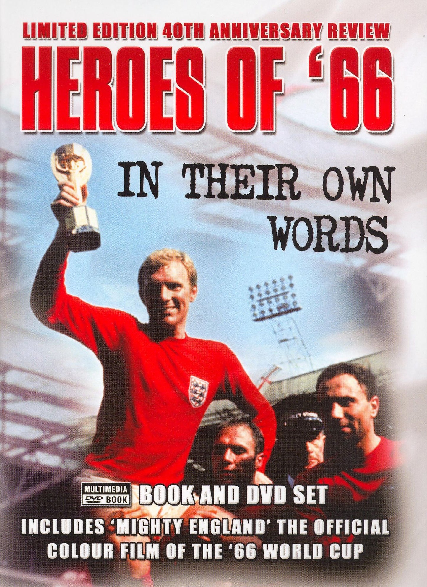Heroes of '66: In Their Own Words [With Book]