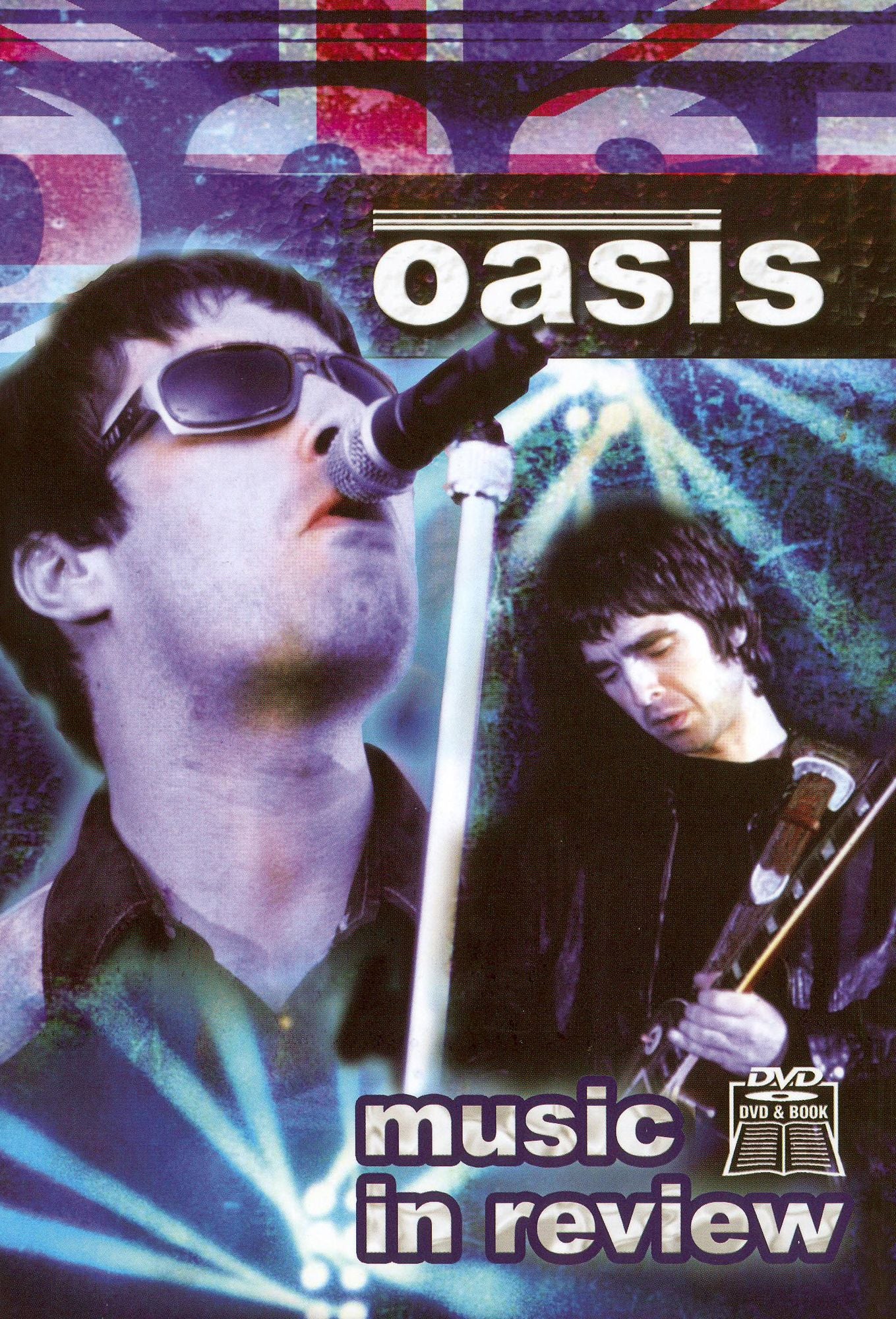 Oasis: Music in Review