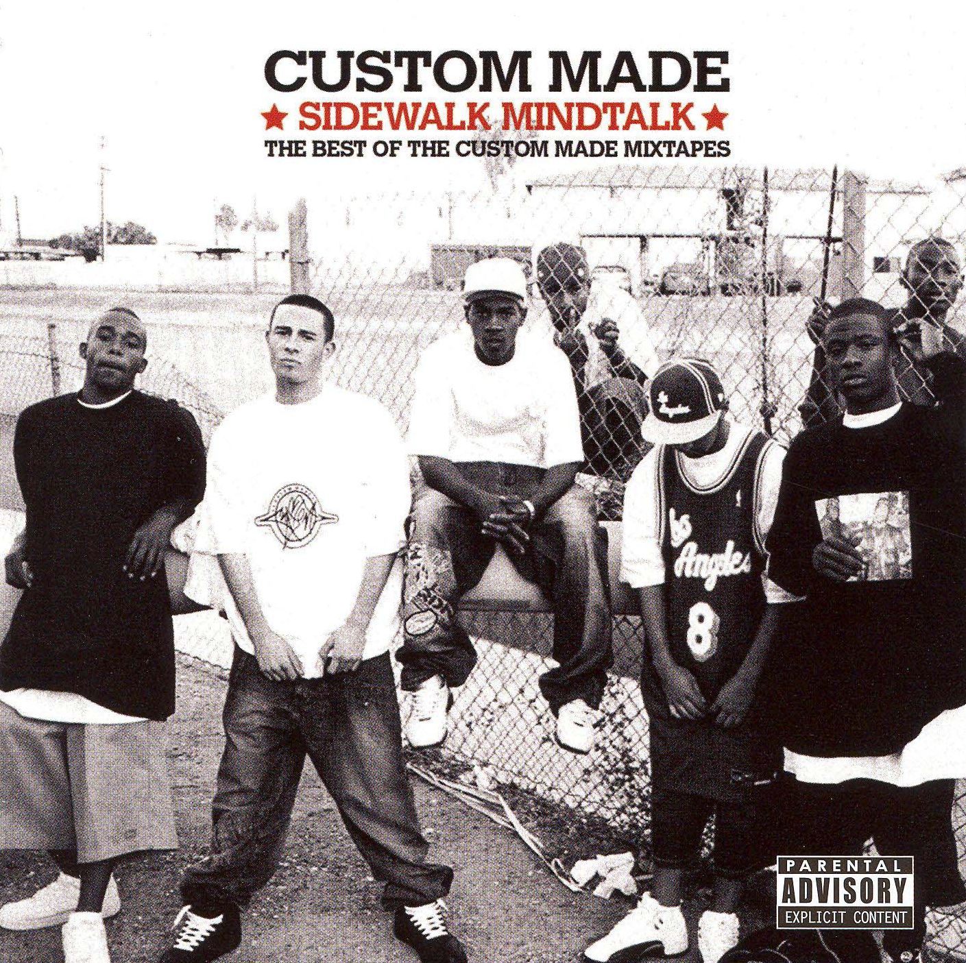 Sidewalk Mindtalk: The Best Of The Custom Made Mixtapes