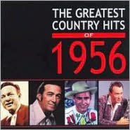 The Greatest Country Hits of 1956