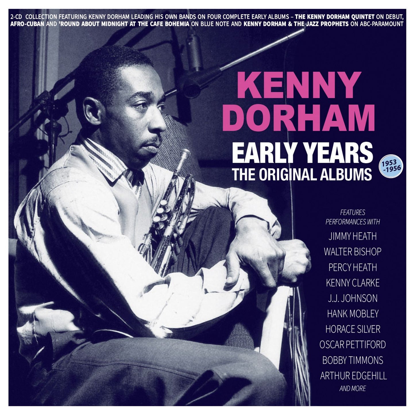 Early Years: The Original Albums 1953-56 (Kenny Dorham)