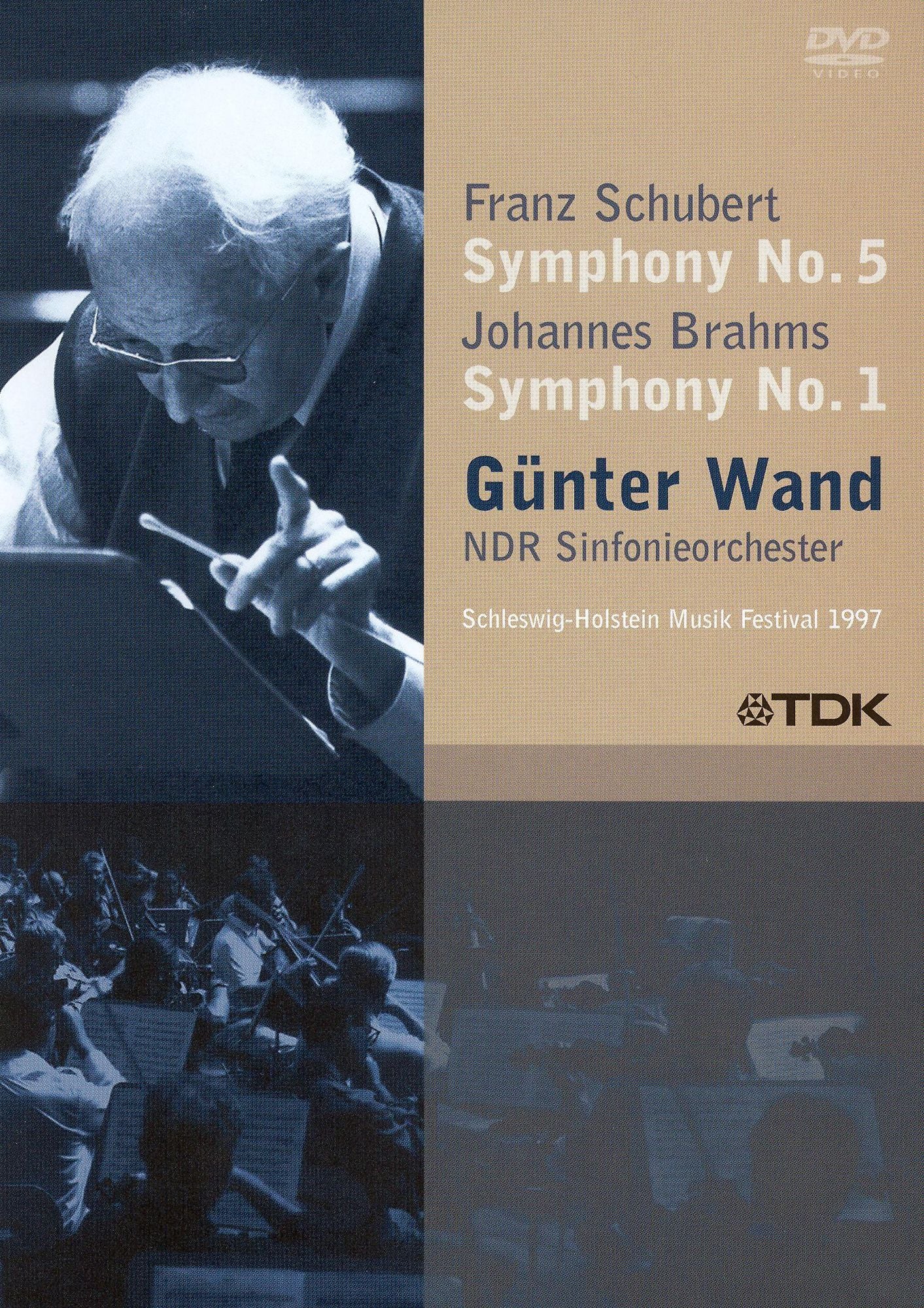 Gunter Wand: Franz Schubert - Symphony No. 5/Johannes Brahms - Symphony No. 1
