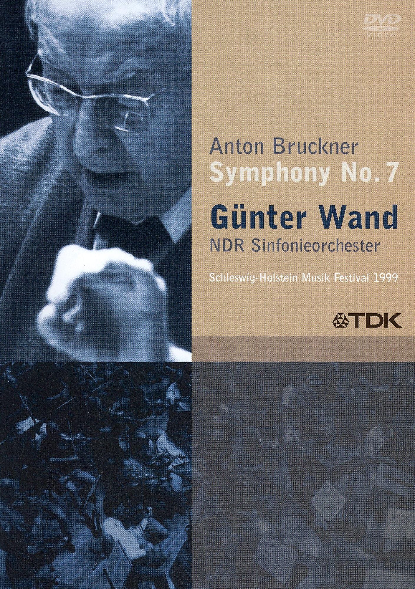 Gunter Wand: Anton Bruckner - Symphony No. 7