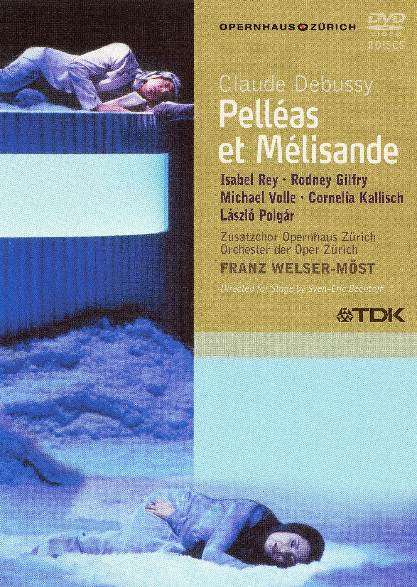 Pelleas et Melisande