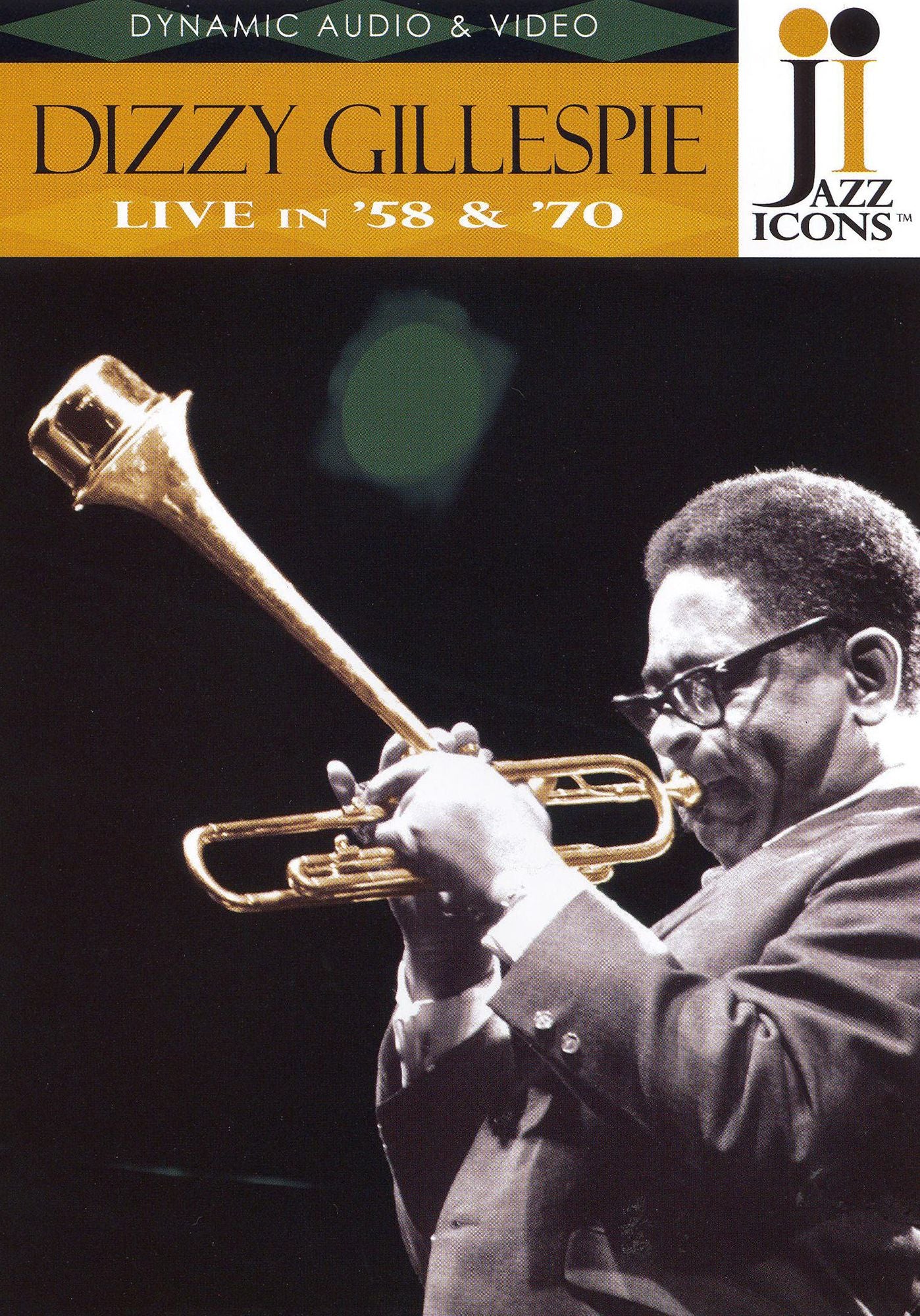 Jazz Icons: Dizzy Gillespie: Live in '58 & '70