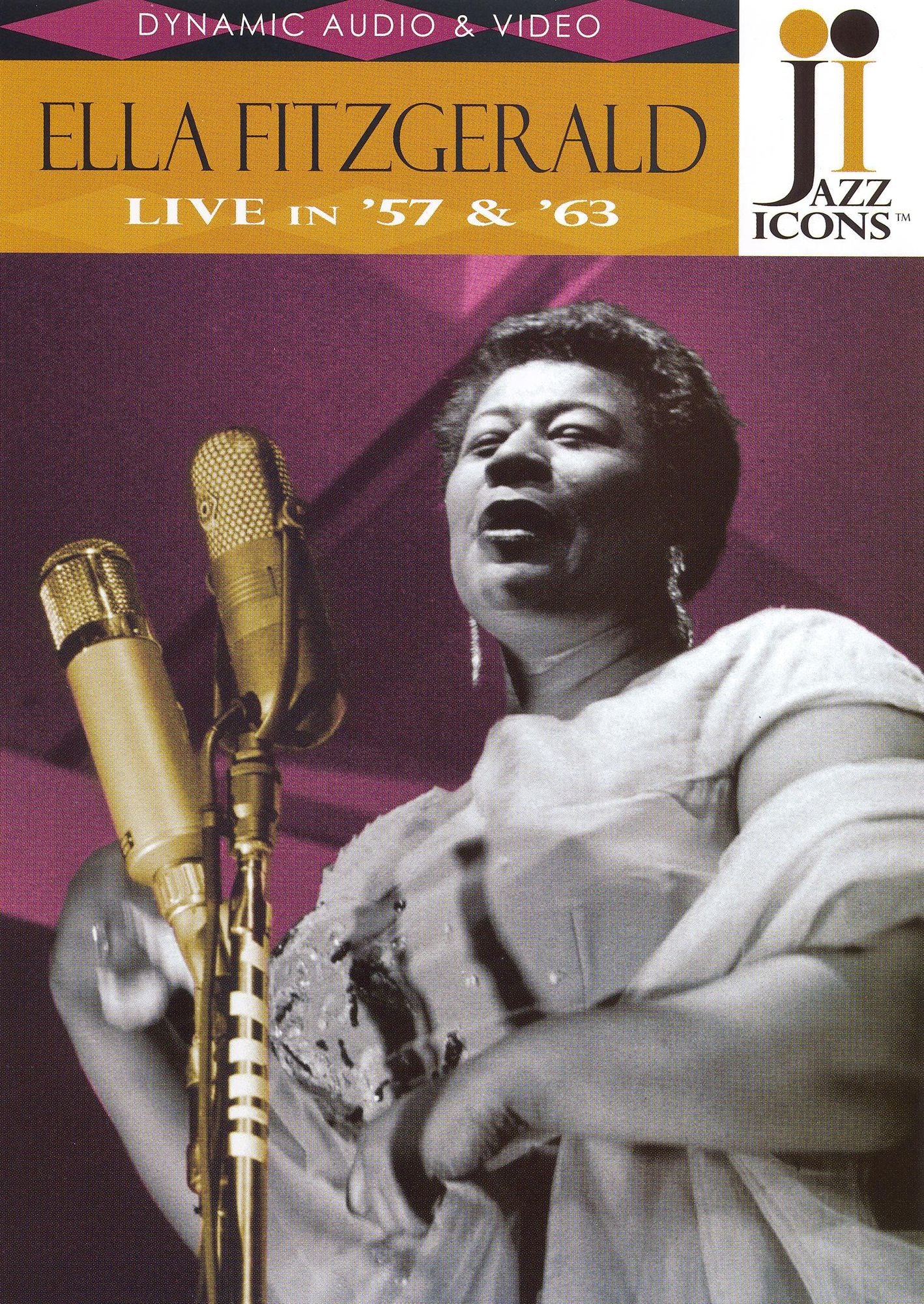 Jazz Icons: Ella Fitzgerald: Live in '57 & '63